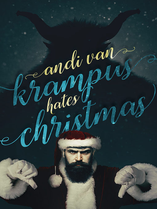 Title details for Krampus Hates Christmas by Andi Van - Wait list